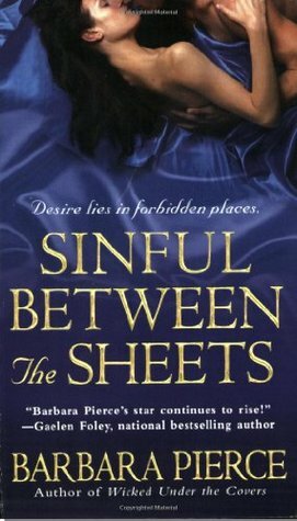 Sinful Between the Sheets by Barbara Pierce