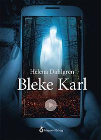 Bleke Karl by Helena Dahlgren