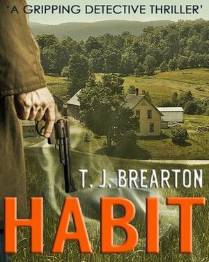 Habit by T.J. Brearton