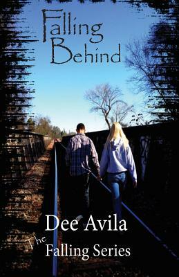 Falling Behind by Dee Avila