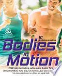 Bodies in Motion: 10 Athletes to Adore by Casey Dawes, Elley Arden, Lynn Cahoon, CJ Petterson, Alicia Hunter Pace, Rachel Cross, Katie Kenyhercz, Toni Jones, Lucy Oliver, Angela Smith, Synithia Williams