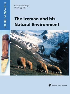 The Iceman and His Natural Environment: Palaeobotanical Results by 