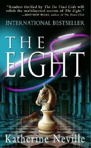 The Eight by Katherine Neville