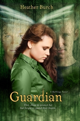 Guardian by Heather Burch