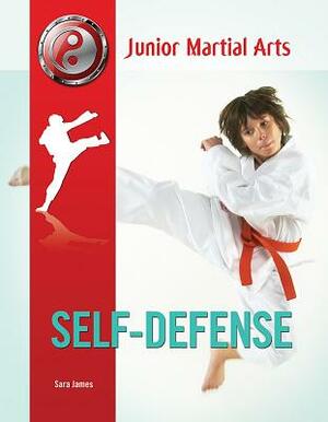 Self-Defense by Sara James