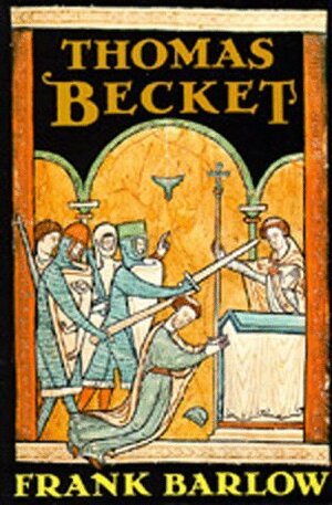 Thomas Becket by Frank Barlow