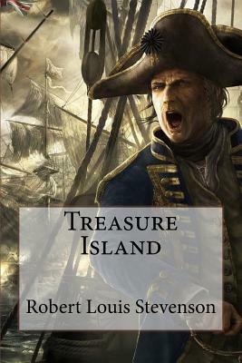 Treasure Island Robert Louis Stevenson by Robert Louis Stevenson
