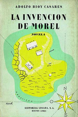 La Invención de Morel by Adolfo Bioy Casares