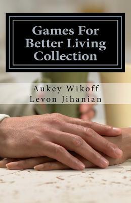 Games For Better Living Collection: Torpedo Your Balls, Cooter Comet, PAIN-Stang and Thirteen Ball by Levon Jihanian