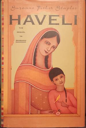 Haveli by Suzanne Fisher Staples