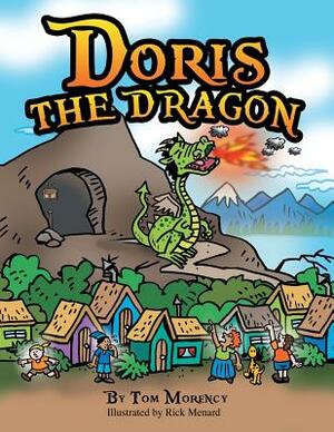 Doris the Dragon by Tom Morency