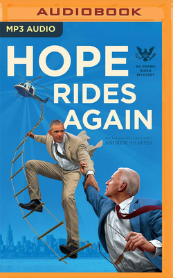 Hope Rides Again by Andrew Shaffer