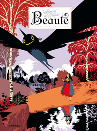 Désirs exaucés by Kerascoët, Hubert