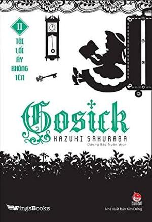 Gosick - II - Tội Lỗi Ấy Không Tên by Kazuki Sakuraba