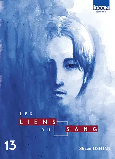 Les liens du sang, Tome 13 by Shuzo Oshimi