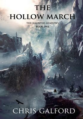 The Hollow March: The Haunted Shadows by 