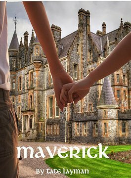 Maverick (Maverick Academy Series) by Tate Layman