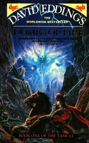 Domes of Fire by David Eddings