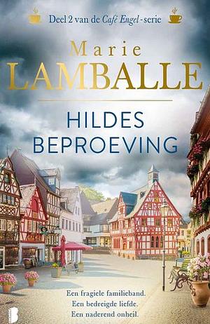 Hildes beproeving by Marie Lamballe