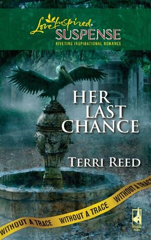 Her Last Chance by Terri Reed