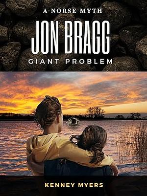 Jon Bragg Giant Problem by Kenney Myers