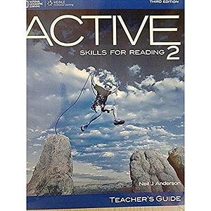 Active Skills for Reading 2 Teacher's Guide, Volume 2 by Neil Anderson