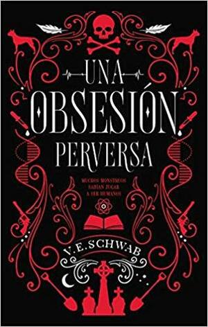 Una obsesión perversa by V.E. Schwab