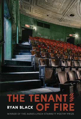 The Tenant of Fire: Poems by Ryan Black