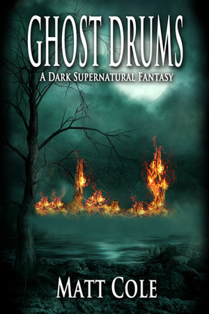 Ghost Drums by Matt Cole