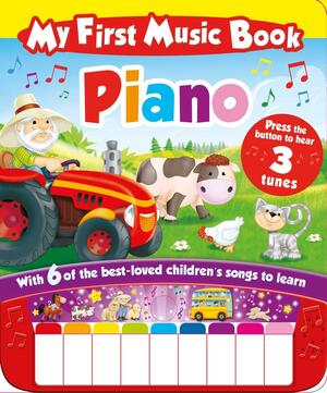 My First Music Book: Piano (Sound Book): With 6 of the best-loved children's songs to learn by IglooBooks