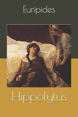 Hippolytus by Euripides