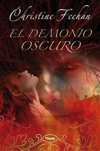 El demonio oscuro by Christine Feehan