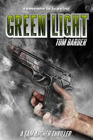 Green Light by Tom Barber