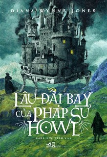 Lâu đài bay của pháp sư Howl by Diana Wynne Jones