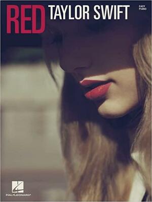 Taylor Swift - Red by Taylor Swift
