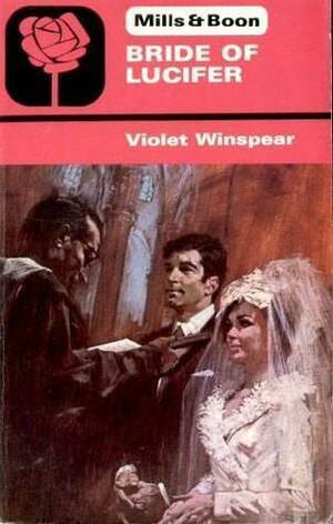 Bride of Lucifer by Violet Winspear