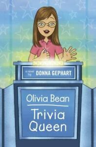 Olivia Bean, Trivia Queen by Donna Gephart