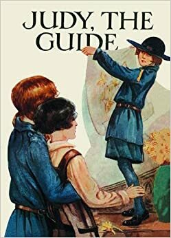 Judy, The Guide by Elinor M. Brent-Dyer