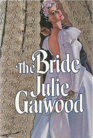 The Bride by Julie Garwood