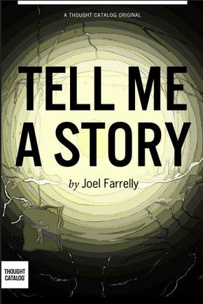 Tell Me A Story by Joel Farrelly