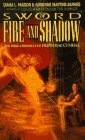 Sword of Fire and Shadow by Adrienne Martine-Barnes, Diana L. Paxson