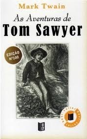 As Aventuras de Tom Sawyer by Mark Twain