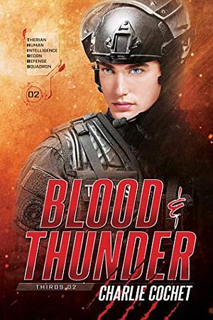 Blood & Thunder by Charlie Cochet