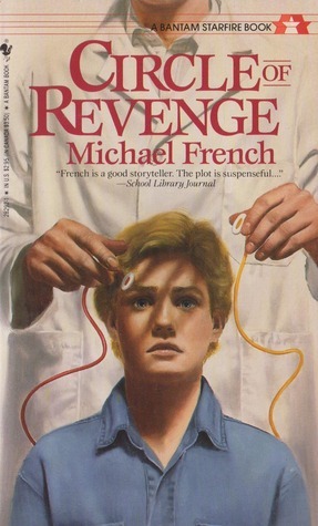 Circle of Revenge by Michael R. French