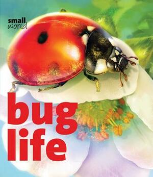 Bug Life by Lynette Evans