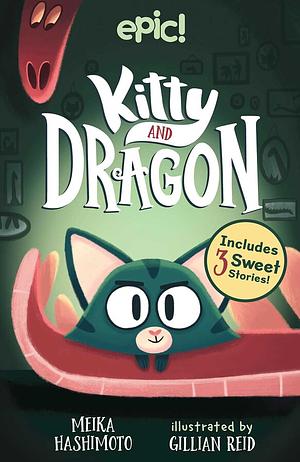 Kitty and Dragon: Kitty Cooks Dinner by Meika Hashimoto