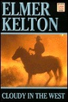 Cloudy in the West by Elmer Kelton