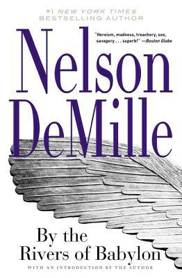 By the Rivers of Babylon by Nelson DeMille