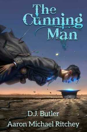 The Cunning Man by D.J. Butler, Aaron Michael Ritchey