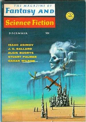 The Magazine of Fantasy and Science Fiction - 199 - December 1967 by Edward L. Ferman